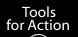 Tools for Action